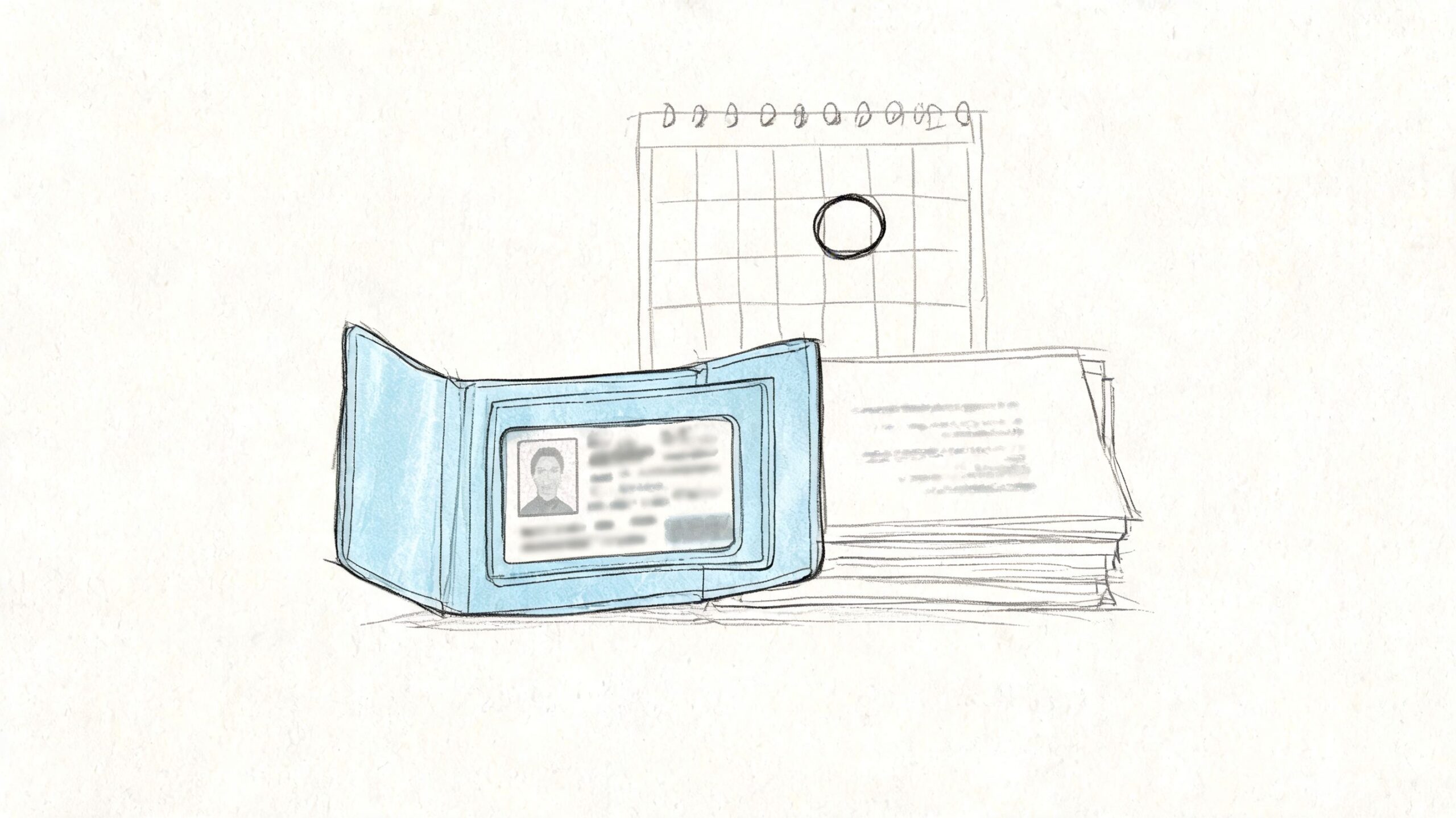 A hand-drawn illustration showing a blue wallet with an ID card next to a calendar and paperwork.