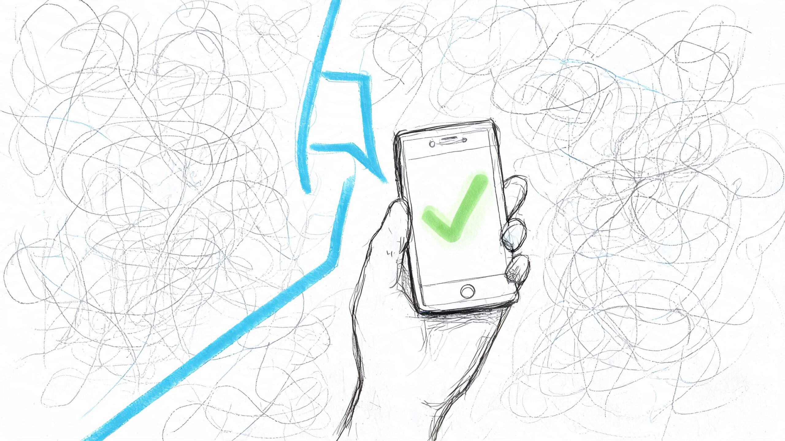 A hand holding a smartphone displaying a large green checkmark against a background of chaotic scribbles.